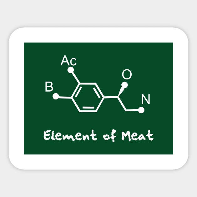 chemical formula of bacon Sticker by Typography Dose